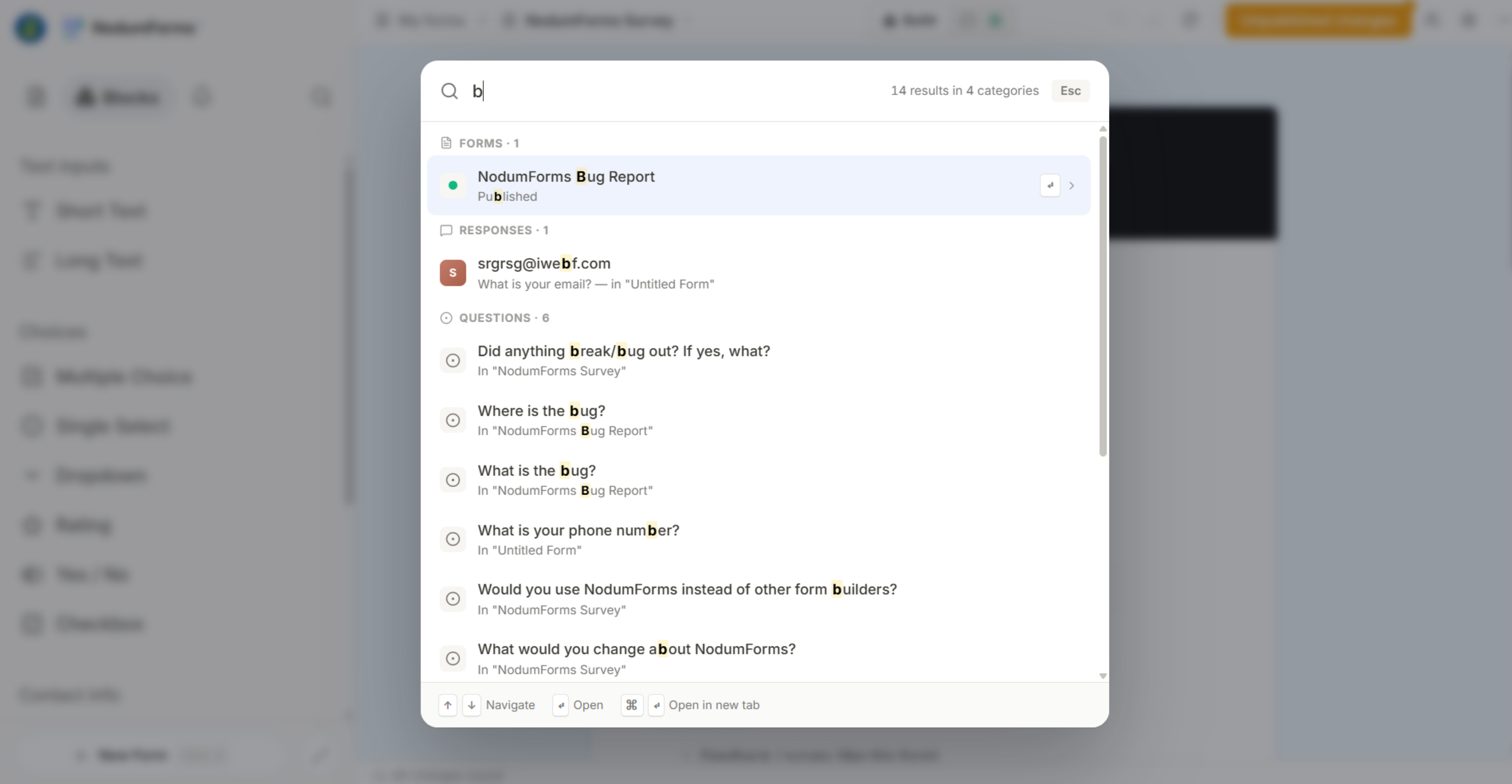 Centred ⌘K search modal open over a dimmed app background, with a query typed in and results grouped into sections — Forms, Responses, Questions, Actions — and match highlighting on each row.
